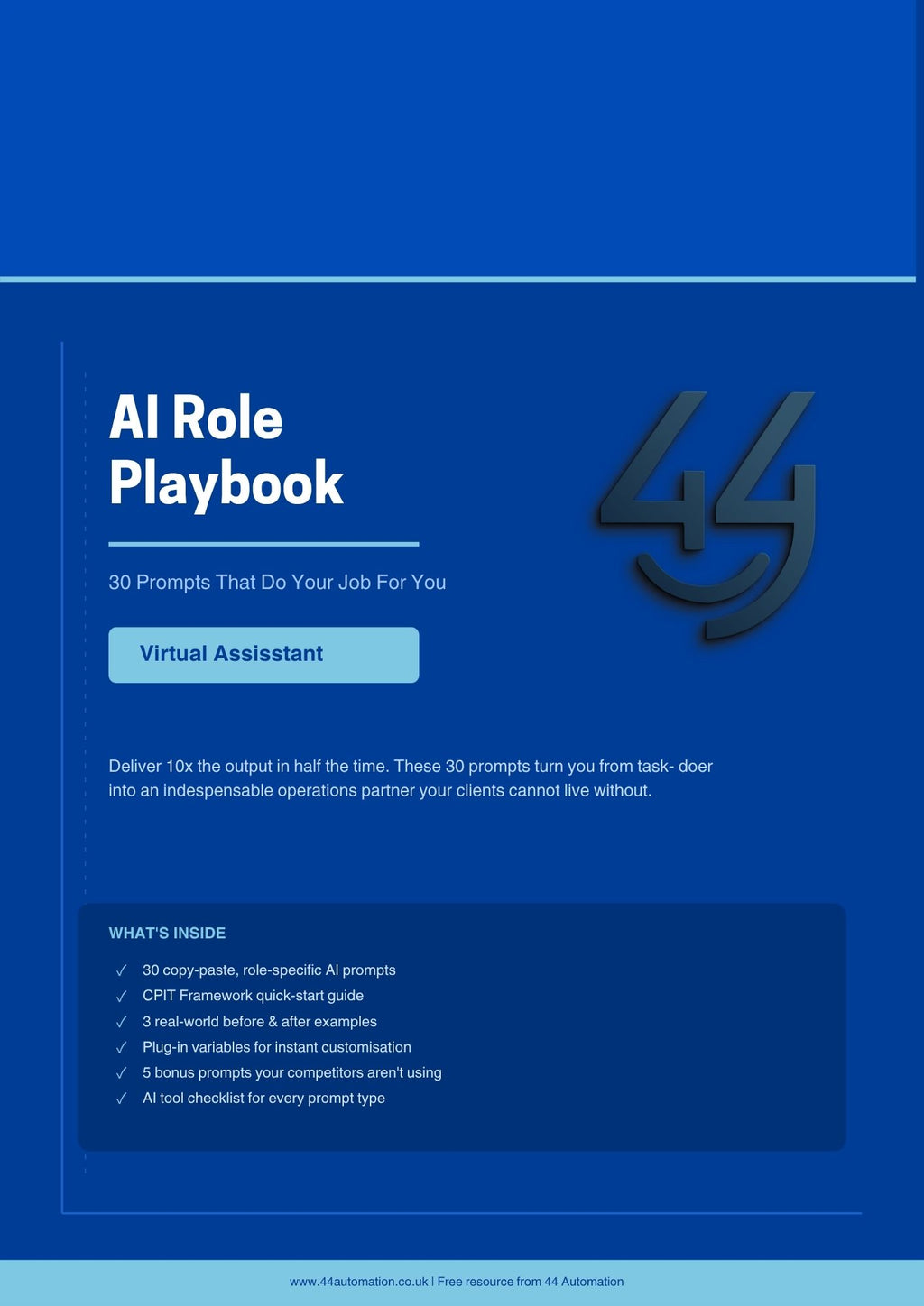 AI Role Playbook: Virtual Assistant- 30 Copy-Paste AI Prompts That Give You Back 10 Hours a Week